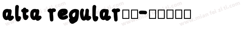 alta regular字体字体转换